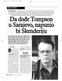 Da dođe Tompson u Sarajevo, napunio bi Skenderiju