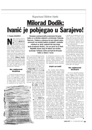 Milorad Dodik  Ivanić je pobjegao u Sarajevo