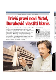 Trivić pravi novi Yutel, Duraković vlastiti biznis