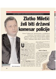 Zlatko Miletić želi biti državni komesar policije