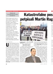 Katastrofalne posljedice ugovor� koje su potpisali Martin Raguž i Azra Hadžiahmetović