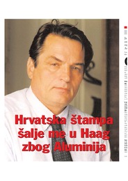 Hrvatska štampa šalje me u Haag zbog Aluminija