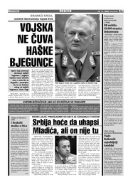 Srbija hoće da uhapsi  Mladića, ali on nije tu