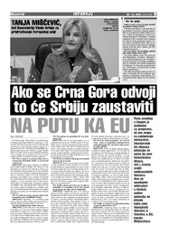 Ako se Crna Gora odvoji  to će Srbiju zaustaviti  NA PUTU KA EU