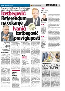 Izetbegović: Referendum Na čekanje Ivanić: Izetbegović pravi gluposti 