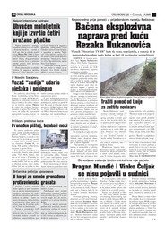 Bačena eksplozivna naprava pred kuću Rezaka Hukanovića