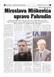 Miroslava Miškovića je prvi ”raskrinkao” upravo Fahrudin Radončić!