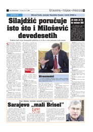 Silajdžić poručuje isto što i Milošević devedesetih