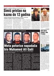 Meta petorice napadača  bio Muhamed Ali Gaši