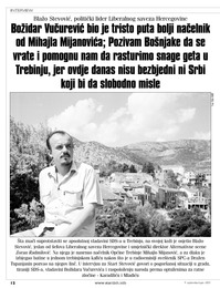 Božidar Vučurević bio je tristo puta bolji načelnik od Mihajla Mijanovića; Pozivam Bošnjake da se vrate i pomognu nam da rasturimo snage geta o Trebinju, jer ovdje danas nisu bezbjedni ni Srbi