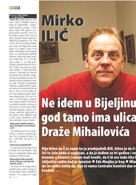 Ne idem u Bijeljinu dok god tamo ima ulica Draže Mihailovića