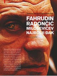 Fahrudin Radončić – Miloševićev najbolji đak