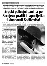 Srpski policajci danima po Sarajevu pratili i naposljetku kidnapovali Sadikovića!