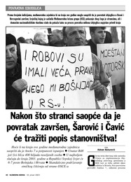 Nakon što stranci saopće da je povratak završen, Šarović i Čavić će tražiti popis stanovništva!