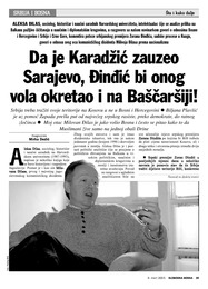 Da je Karadžić zauzeo Sarajevo, Đinđić bi onog  vola okretao i na Baščaršiji