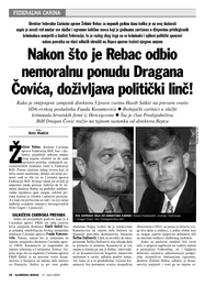 Nakon što je Rebac odbio  nemoralnu ponudu Dragana  Čovića, doživljava politički linč!