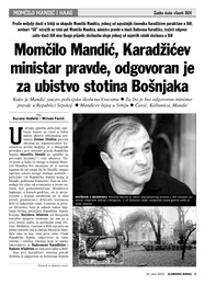 Momčilo Mandić, Karadžićev  ministar pravde, odgovoran je  za ubistvo stotina Bošnjaka