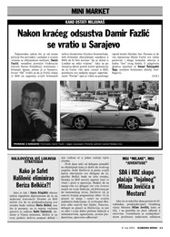 Nakon kraćeg odsustva Damir Fazlić  se vratio u Sarajevo