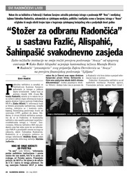 Stožer za odbranu Radončića”  u sastavu Fazlić, Alispahić,  Šahinpašić svakodnevno zasjeda