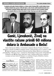 Ganić, Ljevaković, Živalj na vlastite račune primili 60 miliona dolara iz Ambasade u Beču