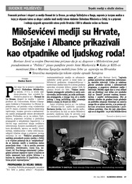 Miloševićevi mediji su Hrvate, Bošnjake i Albance prikazivali kao otpadnike od ljudskog roda