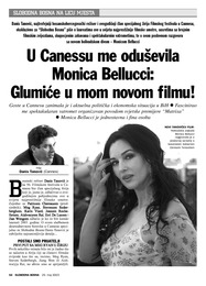 U Canessu me oduševila Monica Bellucci: Glumiće u mom novom filmu
