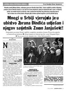 Mnogi u Srbiji vjeruju da je u  ubistvo Zorana Đinđića umiješan i njegov savjetnik Zoran Janjušević