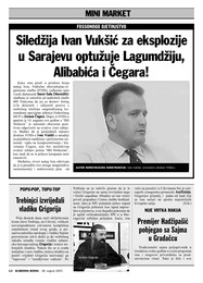 Siledžija Ivan Vukšić za eksplozije u Sarajevu optužuje Lagumdžiju, Alibabića i Čegara