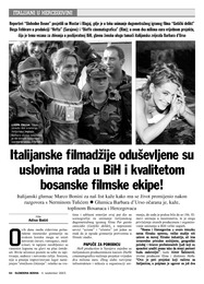 Italijanske filmadžije oduševljene su uslovima rada u BiH i kvalitetom bosanske filmske ekipe