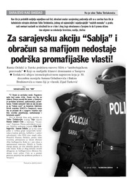 Za sarajevsku akciju  Sablja  i obračun sa mafijom nedostaje podrška promafijaške vlasti