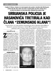 SRBIJANSKA POLICIJA JE HASANOVIĆA TRETIRALA KAO ČLANA  ZEMUNSKOG KLANA