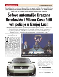 Šefove automafije Dragana Brankovića i Milana Ćosu štiti  vrh policije u Banjoj Luci!