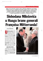 Slobodana Miloševića  u Haagu brane generali Fran�oisa Mitterranda!