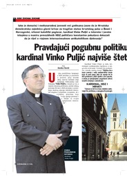 Pravdajući pogubnu politiku HDZ-a u BiH, kardinal Vinko Puljić najviše štete nanosi Hrvatima!