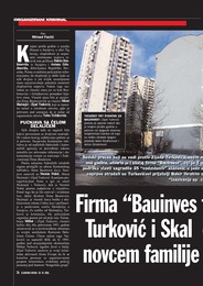 Firma "Bauinves t" čiji su vlasnici Turković i Skal  onjić nastala je novcem familije  Delimustafić!?