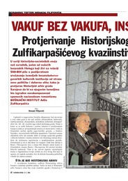 Protjerivanje  Historijskog arhiva Sarajeva u korist Zulfikarpašićevog kvaziinstituta duhovni je barbarizam!