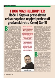 I BOG VOZI HELIKOPTER Hoće li Srpska pravoslavna crkva napokon uspjeti proizvesti građanski rat u Crnoj Gori?!