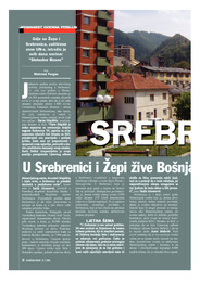 U Srebrenici i Žepi žive Bošnjaci koji nemaju drugog izbora!