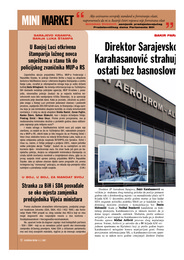 Direktor Sarajevskog aerodroma Bakir Karahasanović strahuje da bi uskoro mogao ostati bez basnoslovne plaće od 9.000 KM