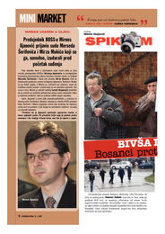 Predsjednik BOSS-a Mirnes Ajanović prijavio sudu Merseda Šerifovića i Mirzu Mukića koji su ga, navodno, izudarali pred početak suđenja
