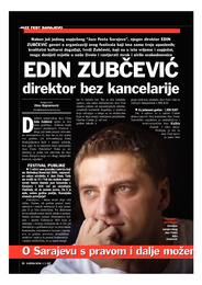 EDIN ZUBČEVIĆ, DIREKTOR BEZ KANCELARIJE
