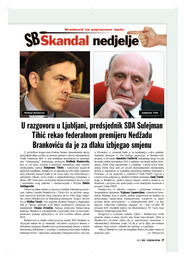 U razgovoru u Ljubljani, predsjednik SDA Sulejman Tihić rekao federalnom premijeru Nedžadu Brankoviću da je za dlaku izbjegao smjenu