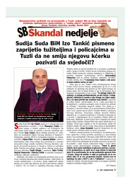 Sudija Suda BiH Izo Tankić psimeno zaprijetio tužiteljima i policajcima u Tuzli da ne smiju njegovu kćerku pozivati da svjedoči!?