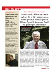 Predstavnici EU-a ne znaju sa kim da u BiH razgovaraju o IPA paketu pomoći jer su Nikola Špirić i Nevenka Savić  na godišnjim odmorima!