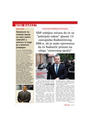 SDP ozbiljno računa da će za „policijski zakon“ glasati 13 zastupnika Radončićevog SBB-a, ali je malo vjerovatno da će Radončić pristati na ulogu „rezervnog igrača“