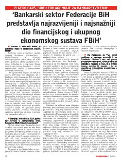 «Bankarski sektor Federacije BiH predstavlja najrazvijeniji i najsnažniji dio financijskog i ukupnog ekonomskog sustava FBiH»     